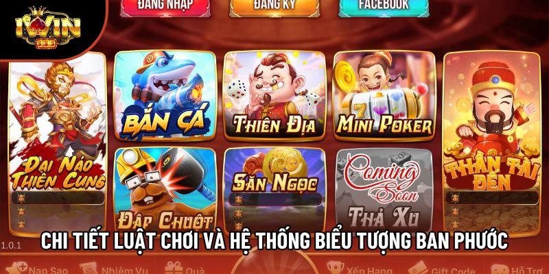 Chi tiết luật chơi và hệ thống biểu tượng ban phước