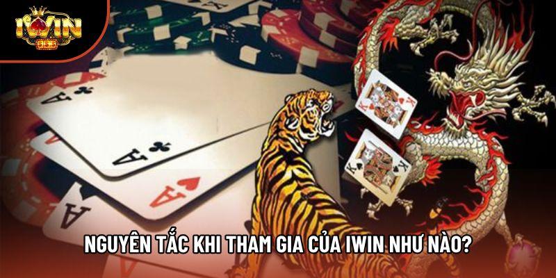 Nguyên tắc khi tham gia của Iwin như nào?